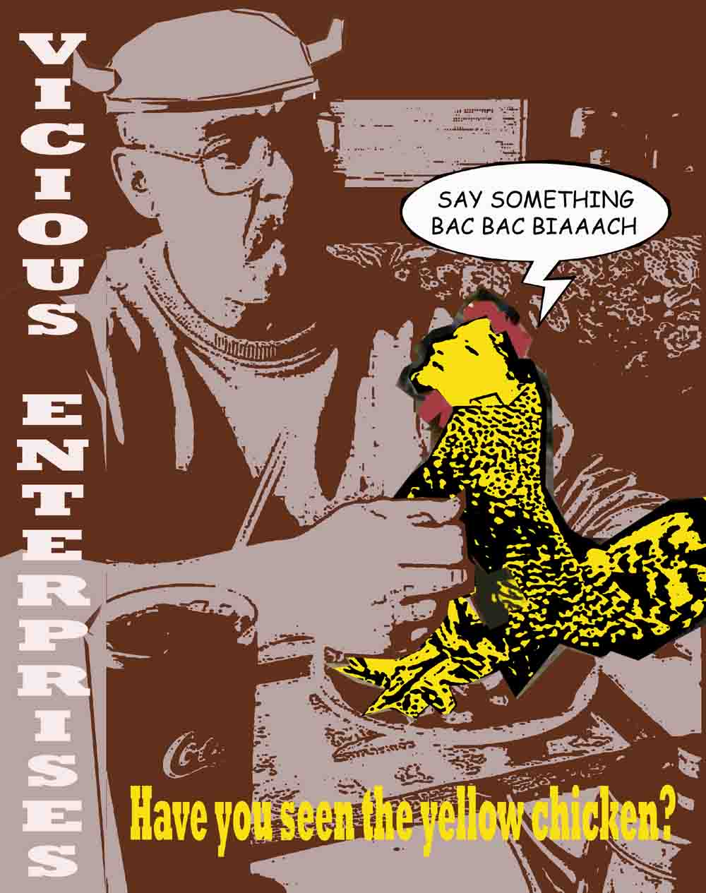 Beware of Yellow Chickens